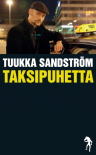 Tuukka Sandstr&ouml;m: TAKSIPUHETTA