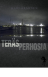 Kari Arminen: TER&Auml;SPERHOSIA